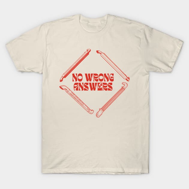 No Wrong Answers (Red/Side Pipes) T-Shirt by NextGenVanner